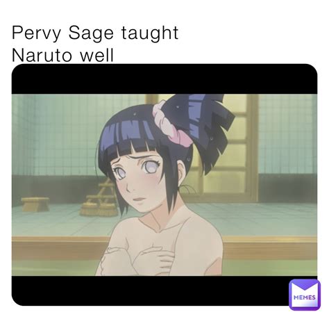 Can someone tell me if this is actually how ‘pervy sage  .